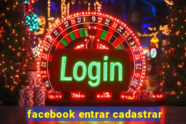 facebook entrar cadastrar